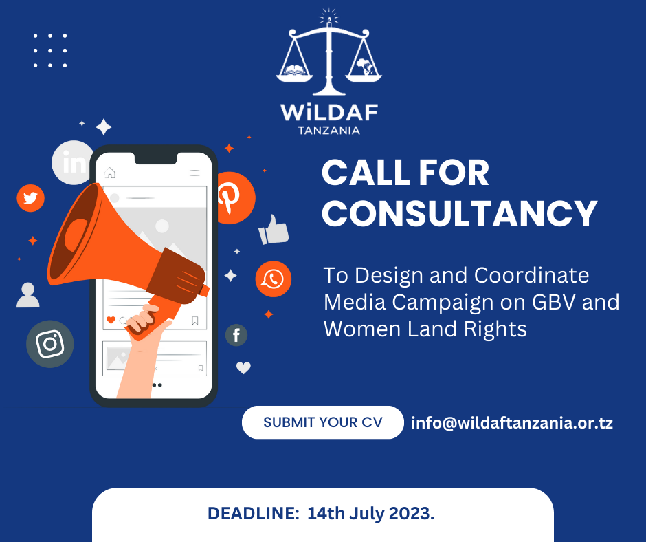 Consultancy Service to Design and Coordinate Media Campaign on GBV and Women Land Rights
