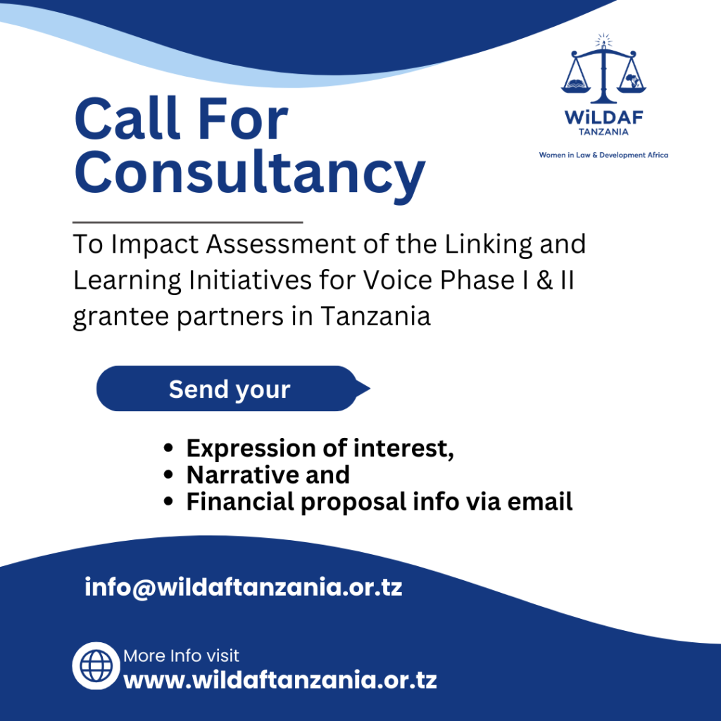Consultancy service to conduct Impact Assessment of the Linking and Learning Initiatives for Voice Phase I & II grantee partners in Tanzania.